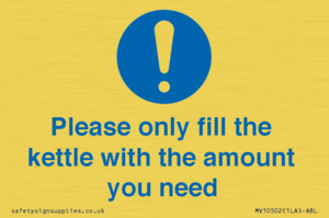 Please only fill the kettle with the amount you need